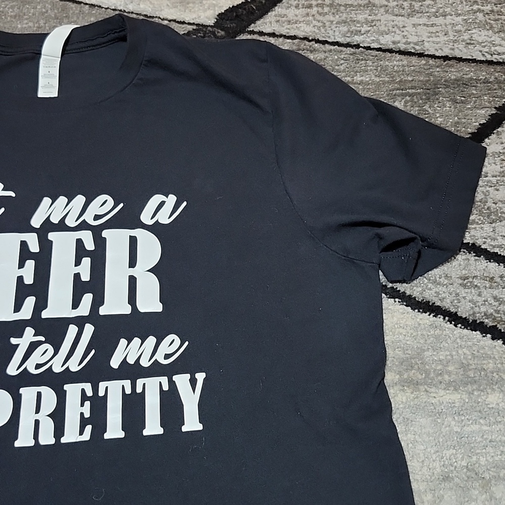 "GET ME A BEER AND TELL ME I'M PRETTY" FUNNY BLACK CREWNECK TEE-SHIRT LARGE - Picture 4 of 11